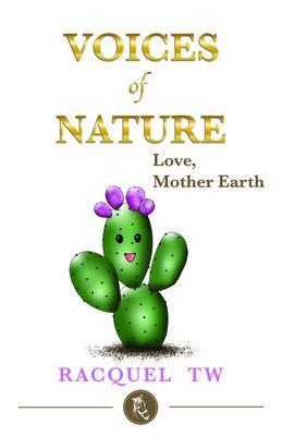 Voices of Nature -Love Mother Earth