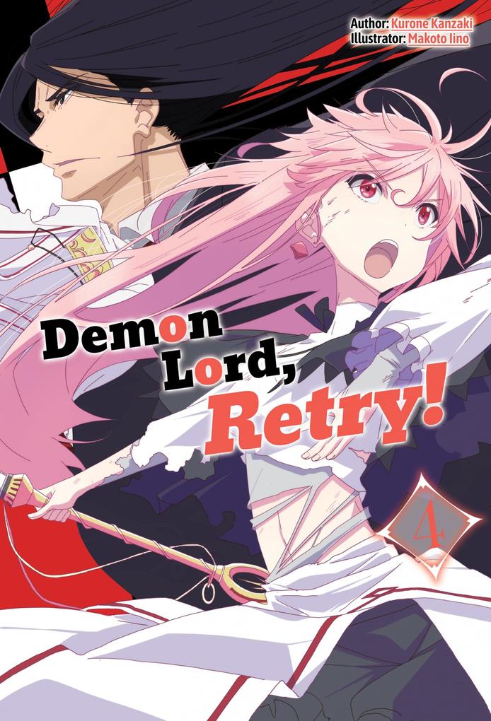 Demon Lord Retry! Volume 4