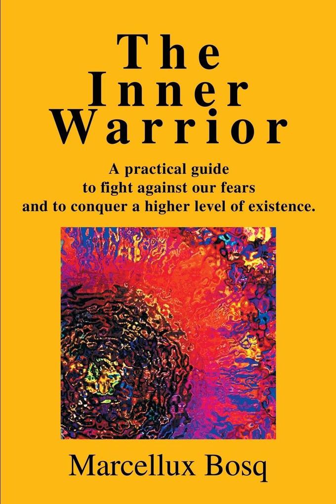 The Inner Warrior