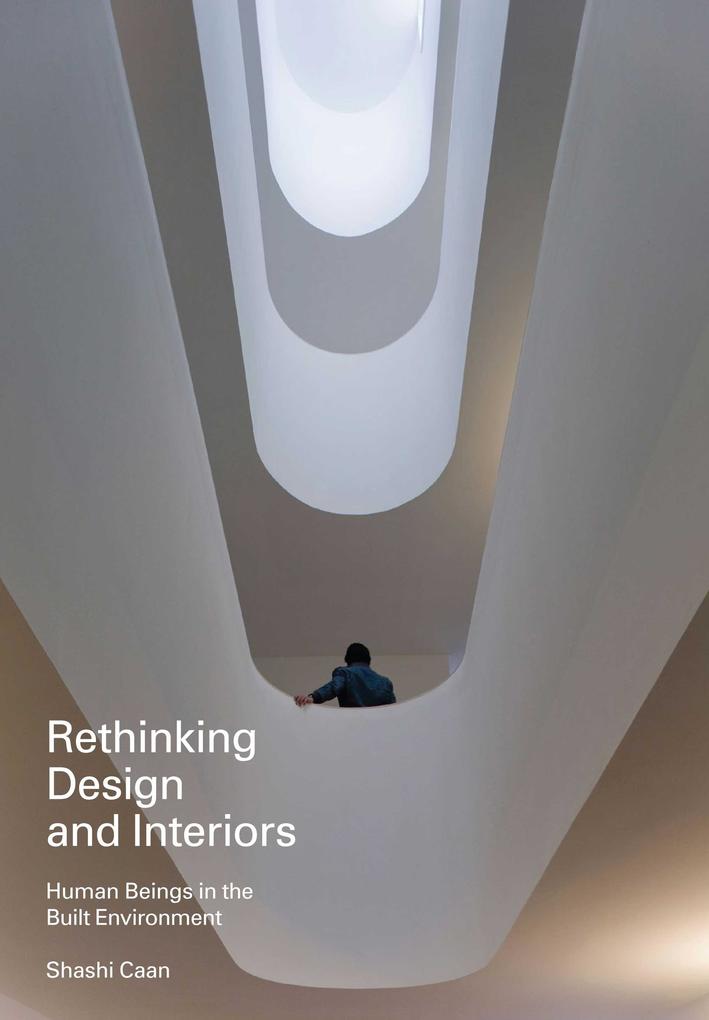 Rethinking  and Interiors