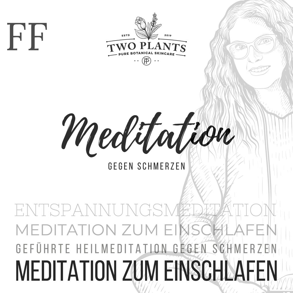 Meditation gegen Schmerzen - Meditation FF - Meditation zum Einschlafen