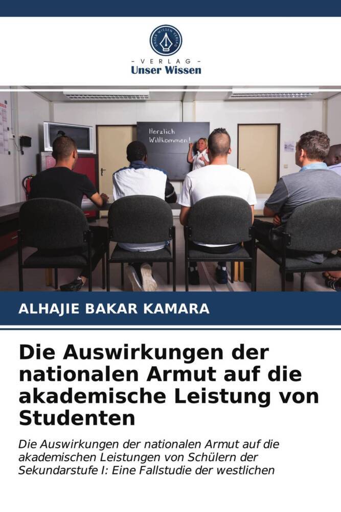 Die Auswirkungen der nationalen Armut auf die akademische Leistung von Studenten