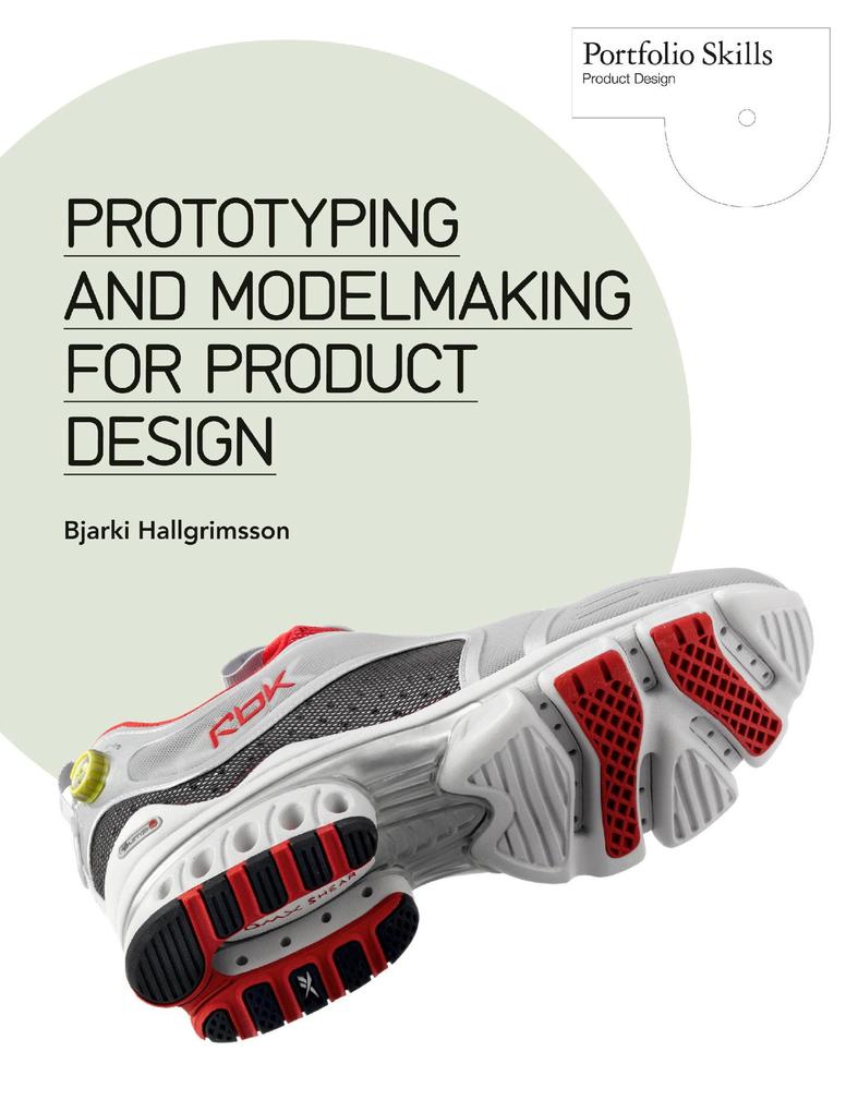 Prototyping and Modelmaking for Product 