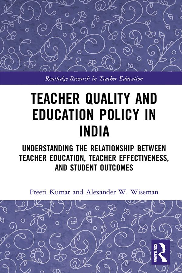 Teacher Quality and Education Policy in India