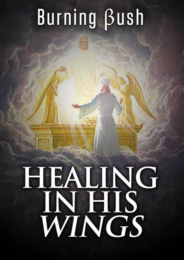 Healing In His Wings