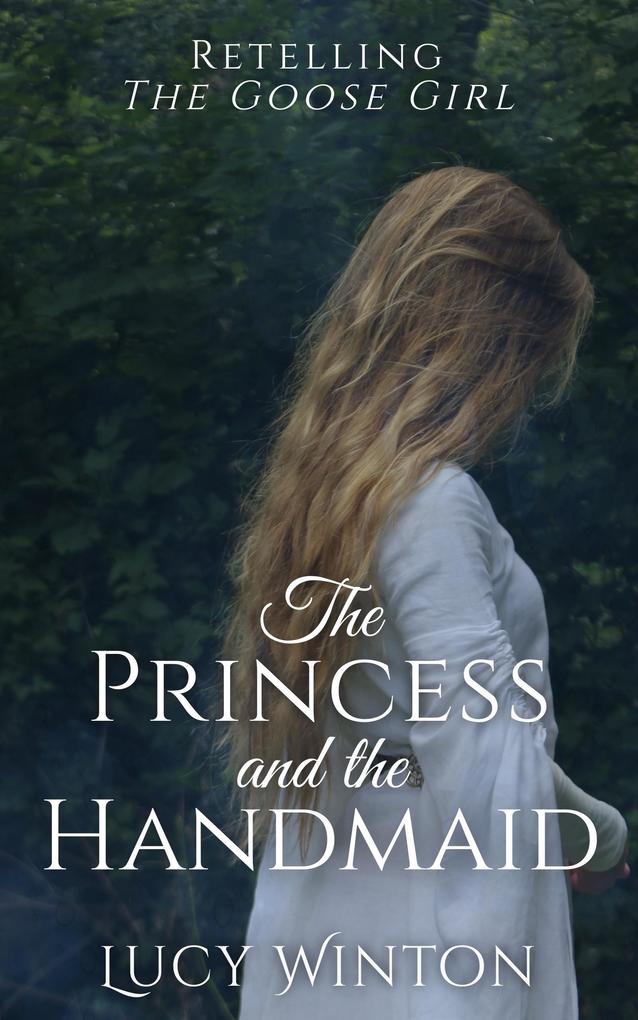 The Princess and the Handmaid
