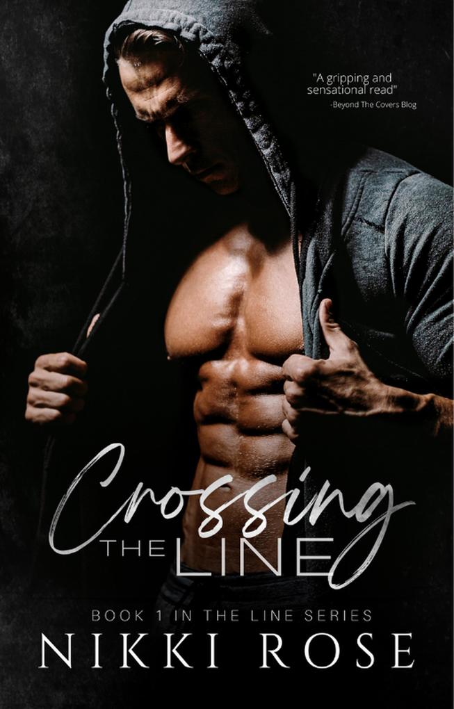 Crossing the Line (The Line Series #1)