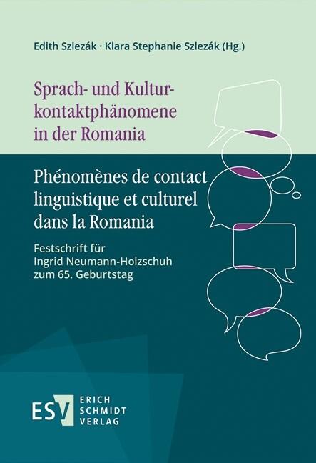 Sprach- und Kulturkontaktphänomene in der Romania - Phénomènes de contact linguistique et culturel dans la Romania