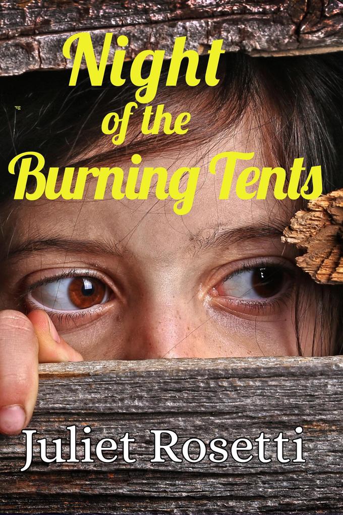 Night of the Burning Tents