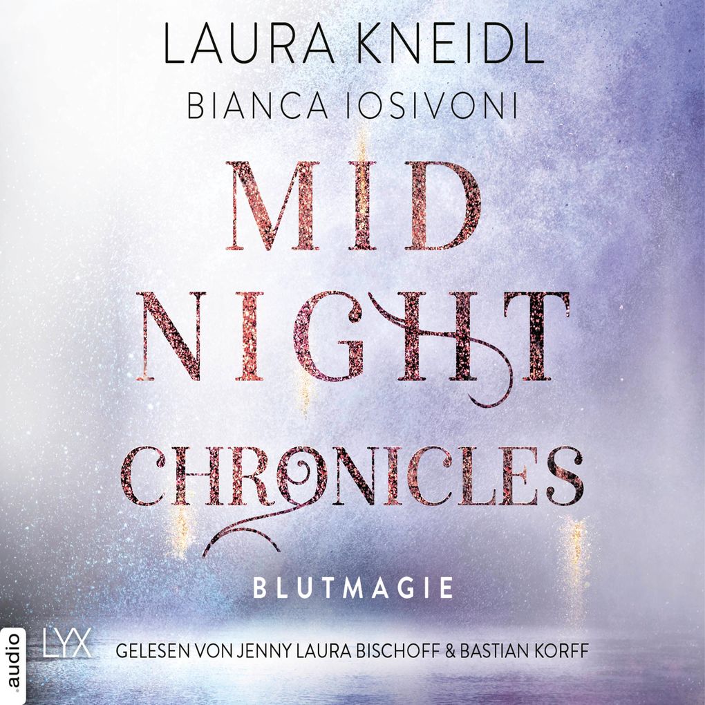 Blutmagie - Midnight-Chronicles-Reihe Teil 2
