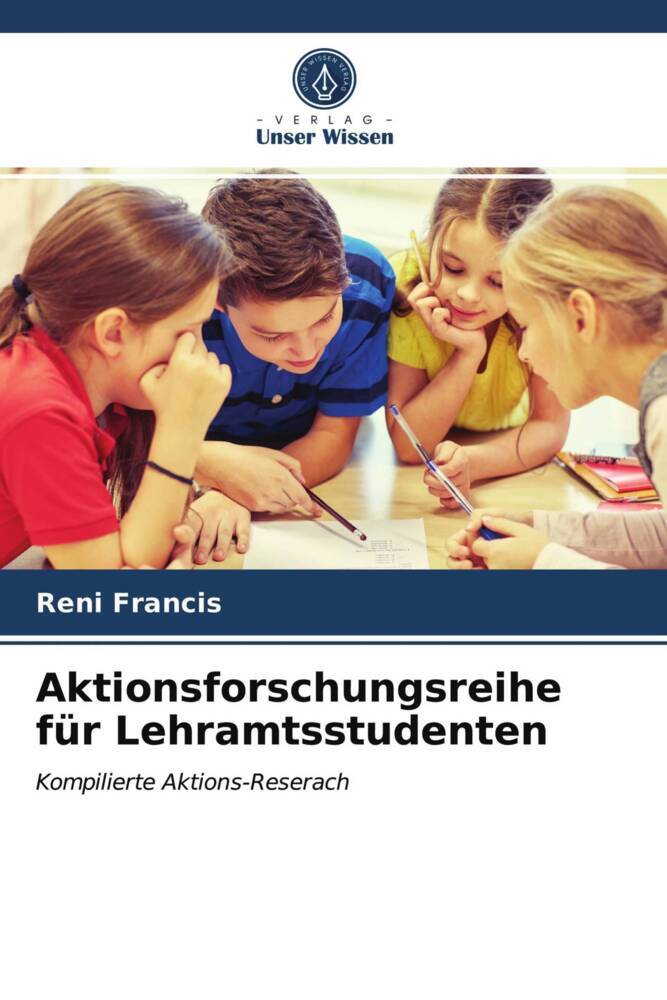Aktionsforschungsreihe für Lehramtsstudenten