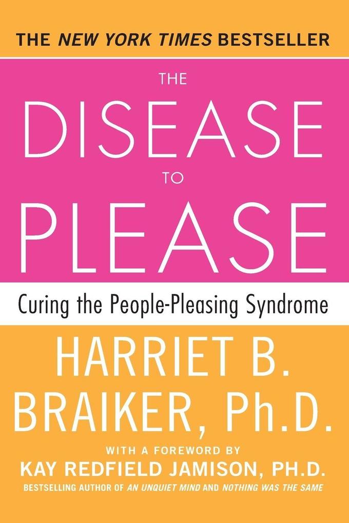 The Disease To Please