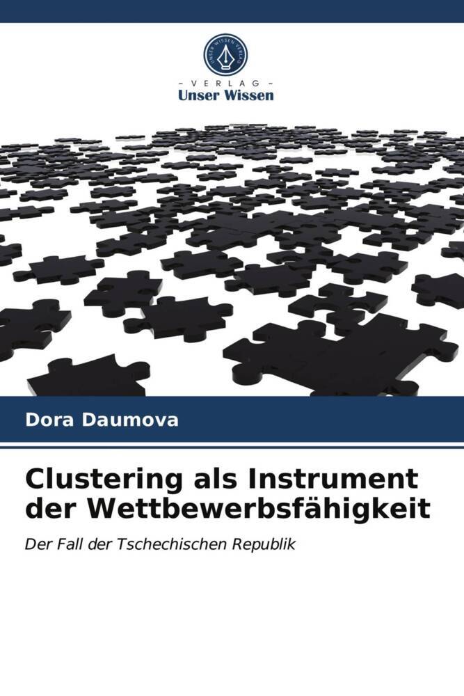 Clustering als Instrument der Wettbewerbsfähigkeit