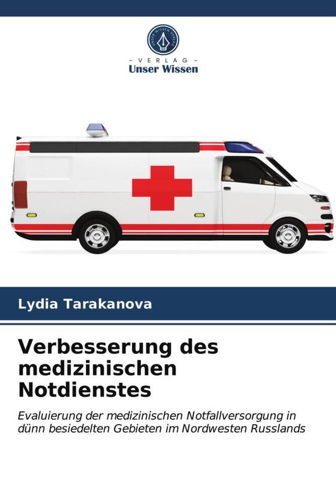 Verbesserung des medizinischen Notdienstes