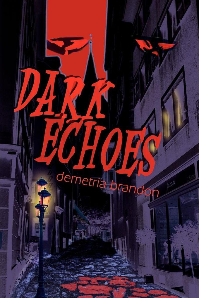 Dark Echoes