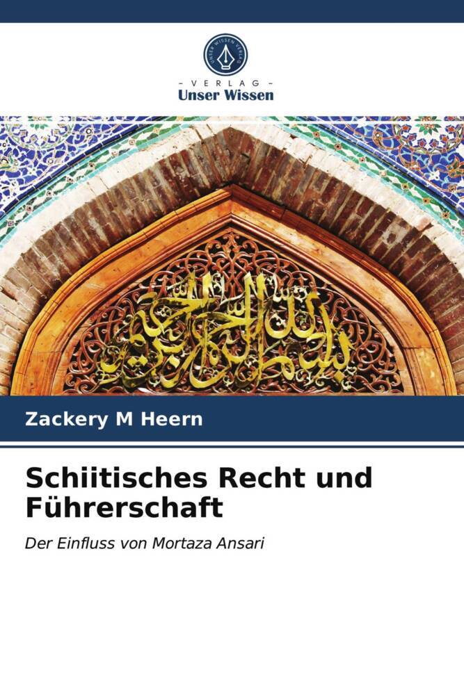 Schiitisches Recht und Führerschaft