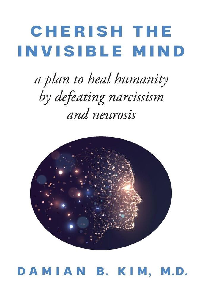 Cherish the Invisible Mind