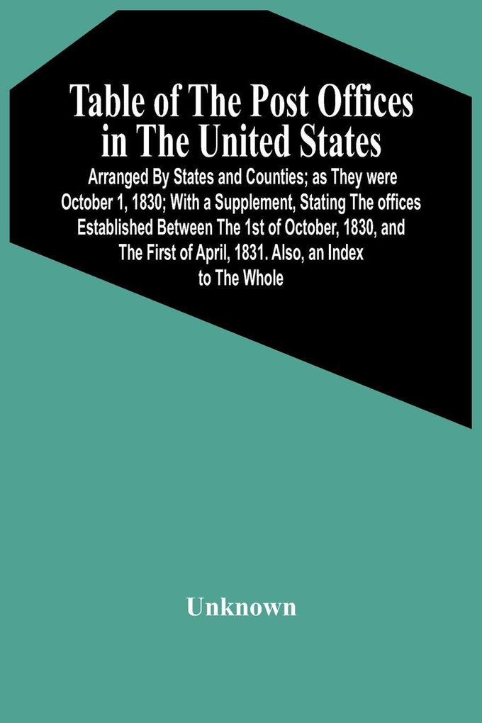 Table Of The Post Offices In The United States