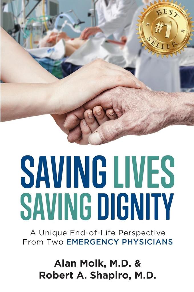 Saving Lives Saving Dignity