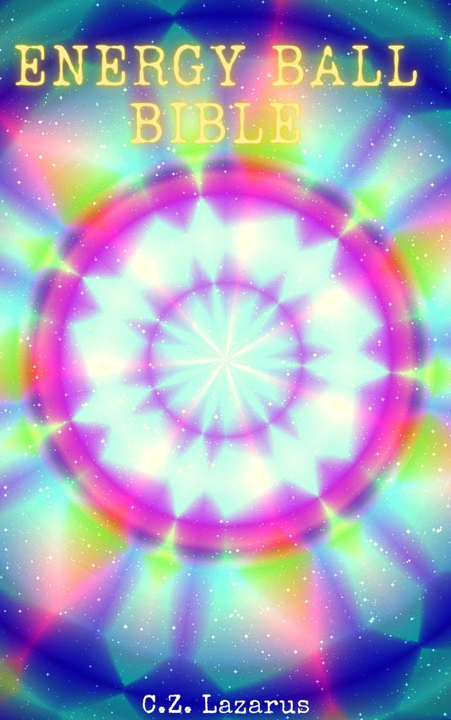 Energy Ball Bible