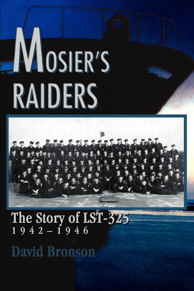 Mosier‘s Raiders
