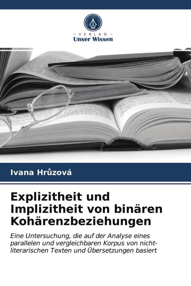 Explizitheit und Implizitheit von binären Kohärenzbeziehungen