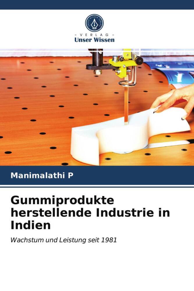 Gummiprodukte herstellende Industrie in Indien