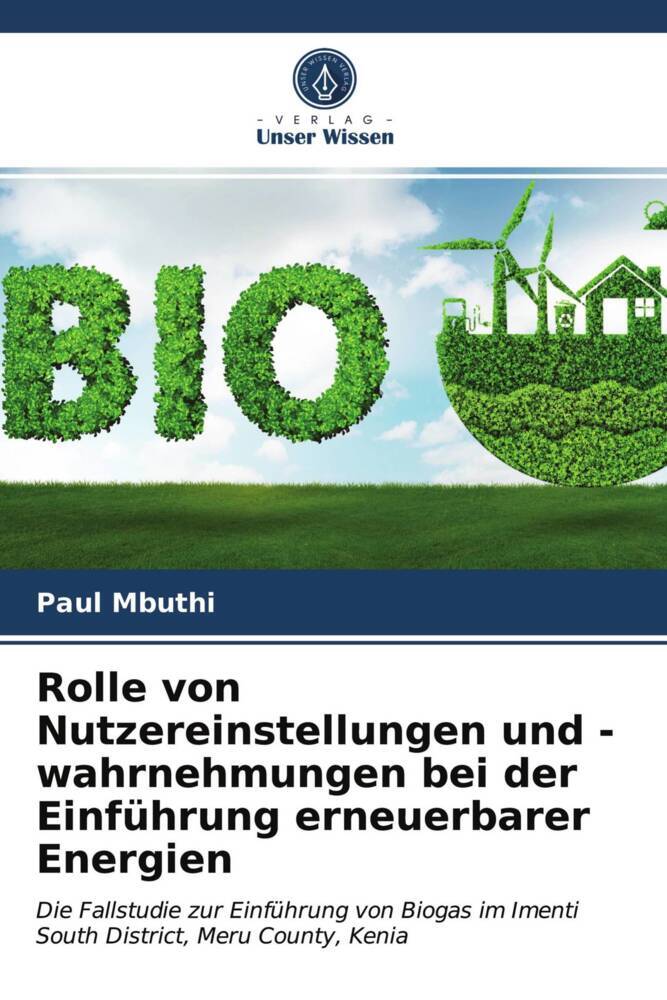 Rolle von Nutzereinstellungen und -wahrnehmungen bei der Einführung erneuerbarer Energien