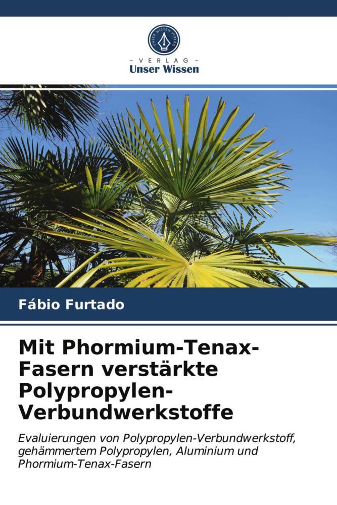 Mit Phormium-Tenax-Fasern verstärkte Polypropylen-Verbundwerkstoffe