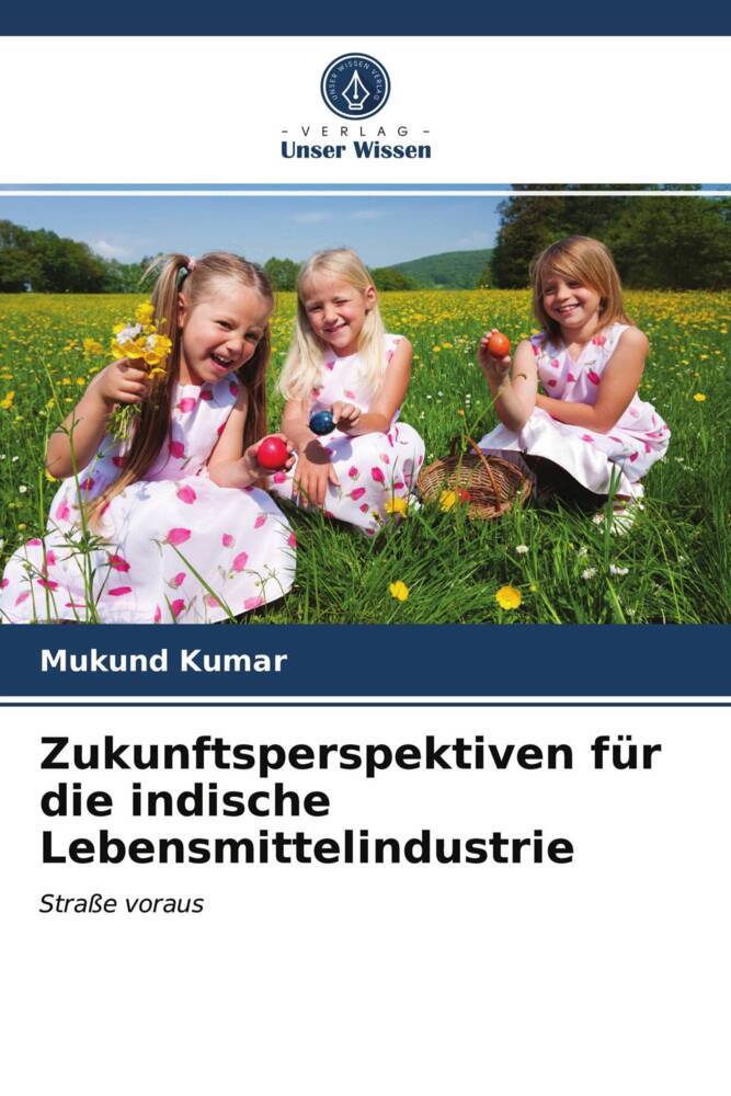 Zukunftsperspektiven für die indische Lebensmittelindustrie