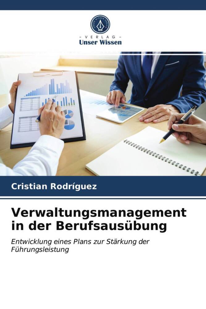 Verwaltungsmanagement in der Berufsausübung