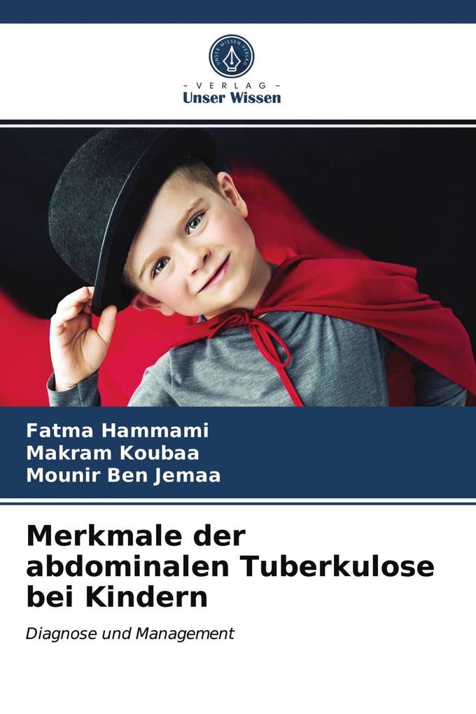 Merkmale der abdominalen Tuberkulose bei Kindern