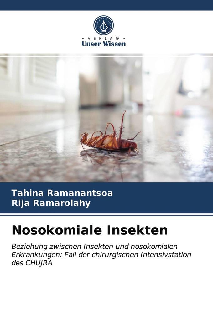 Nosokomiale Insekten