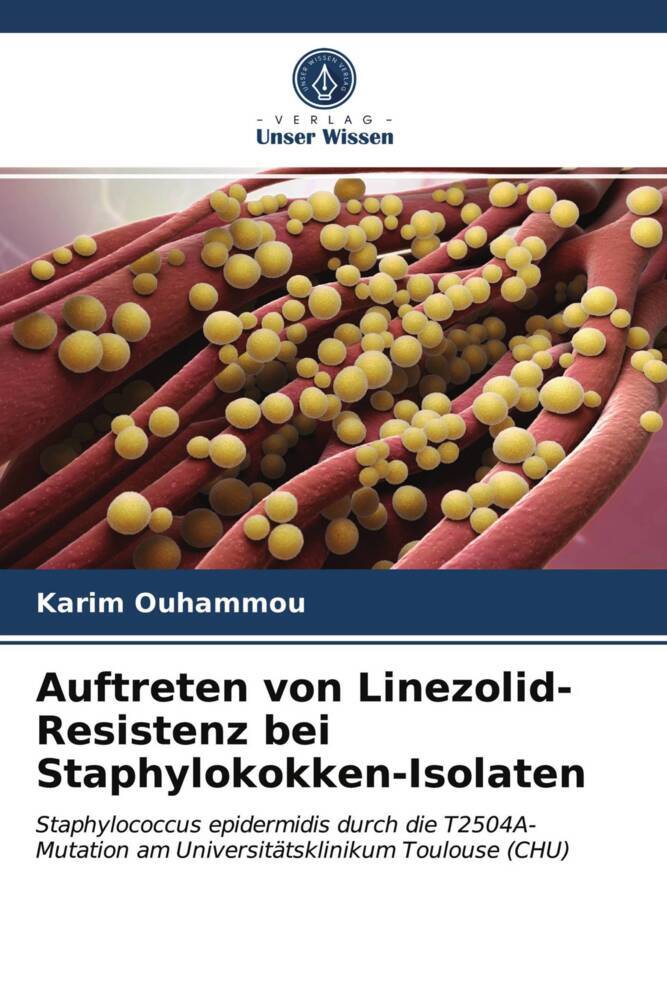 Auftreten von Linezolid-Resistenz bei Staphylokokken-Isolaten