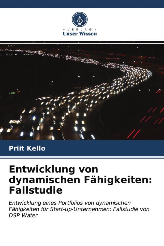 Entwicklung von dynamischen Fähigkeiten: Fallstudie