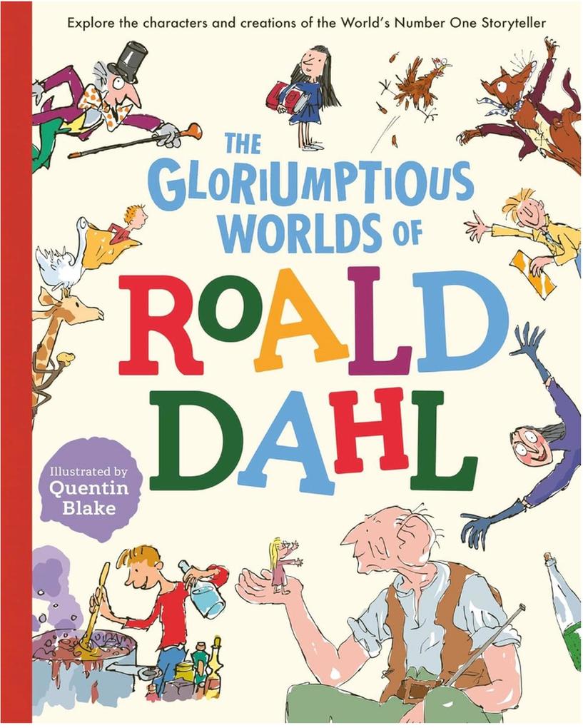 Image of The Gloriumptious Worlds of Roald Dahl