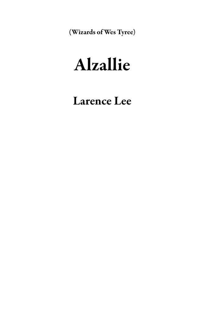 Alzallie (Wizards of Wes Tyree)