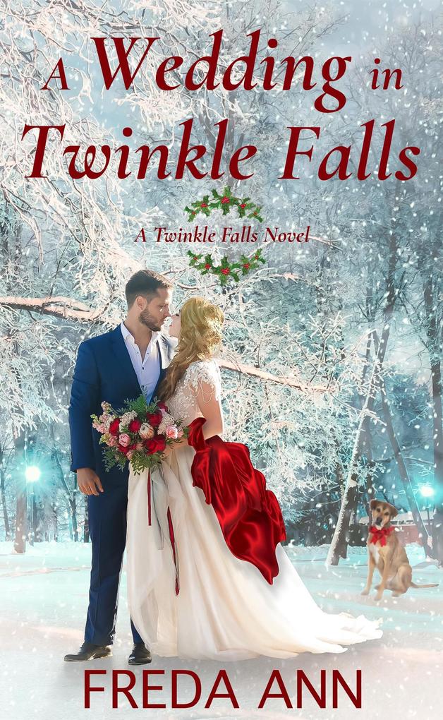 A Wedding in Twinkle Falls (A Twinkle Falls Novel #2)