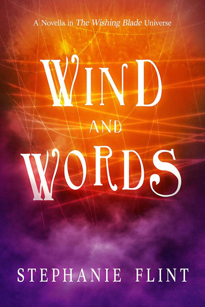 Wind and Words (Stone and String #2)