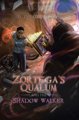 Zortega‘s Qualum and the Shadow Walker