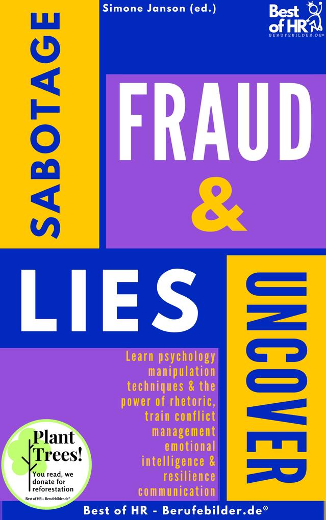 Uncover Sabotage Fraud & Lies