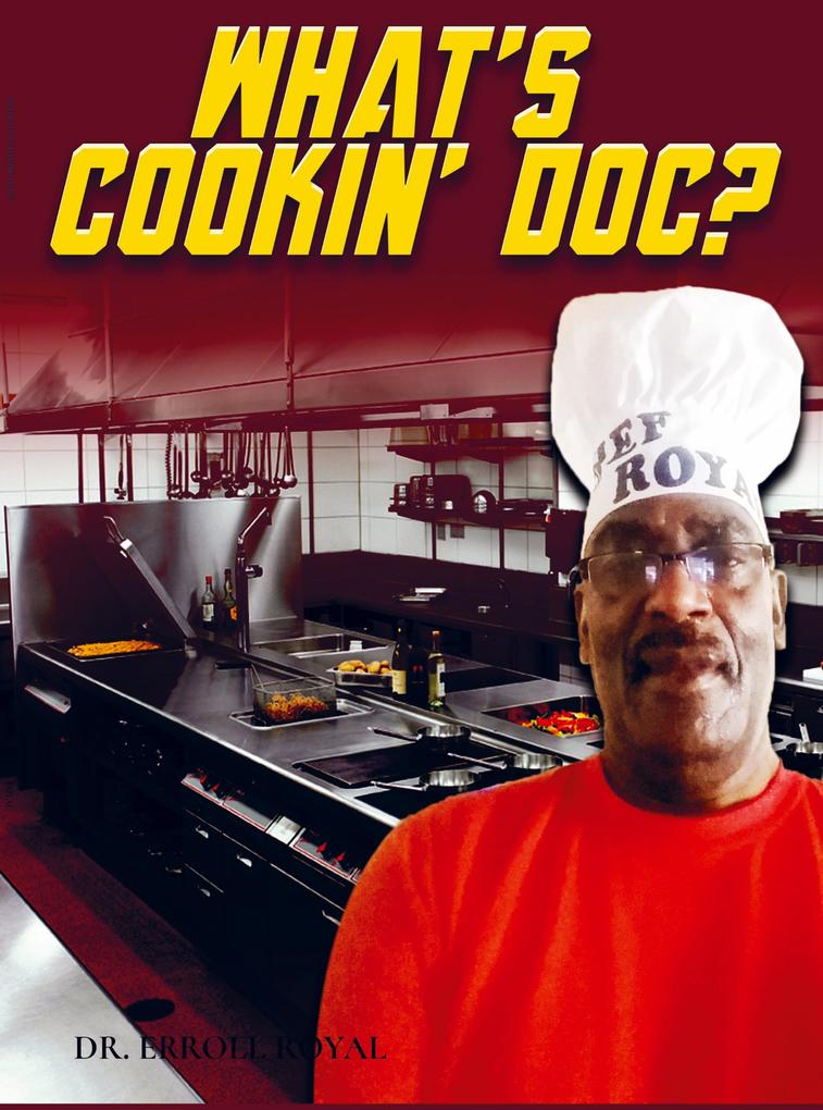 What's Cookin' Doc?