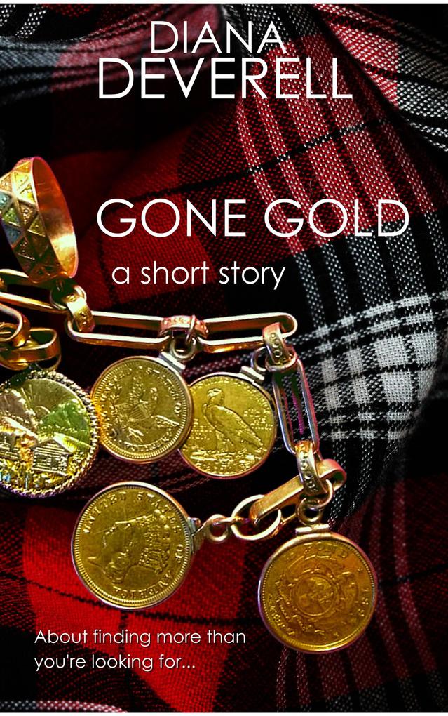 Gone Gold: A Short Story (Nora Dockson Legal Thrillers)