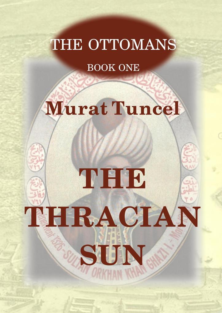 The Thracian Sun (The Ottomans #1)