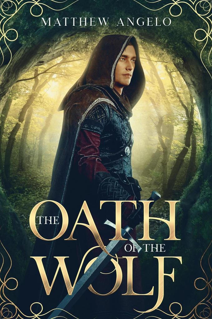 The Oath of the Wolf