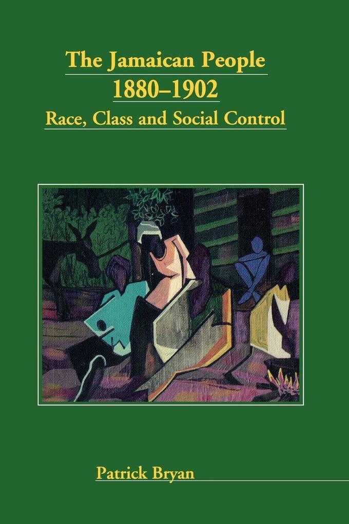The Jamaican People 1880-1902