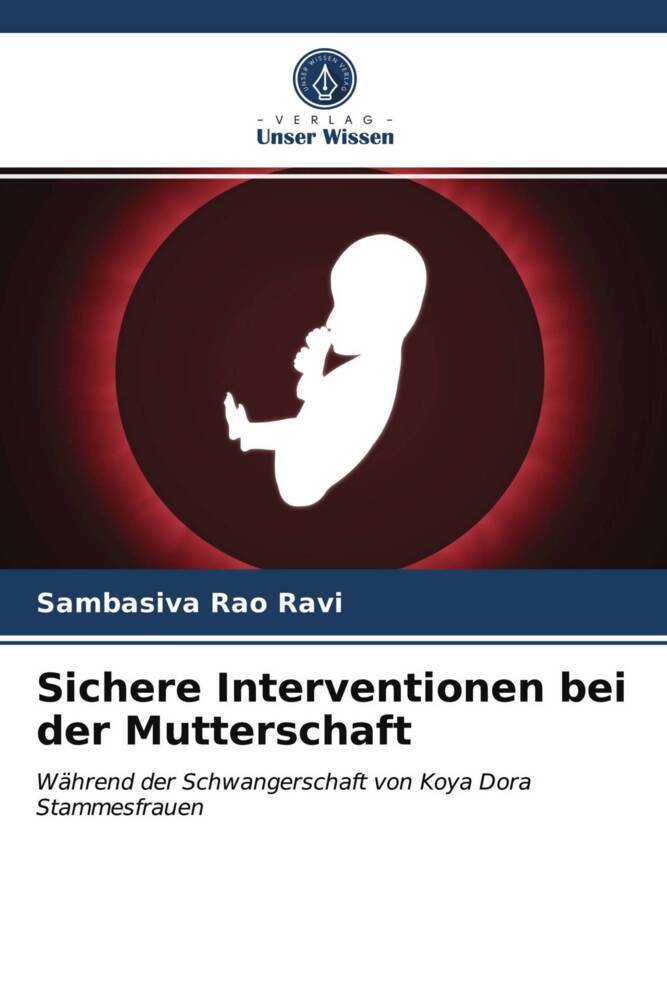 Sichere Interventionen bei der Mutterschaft