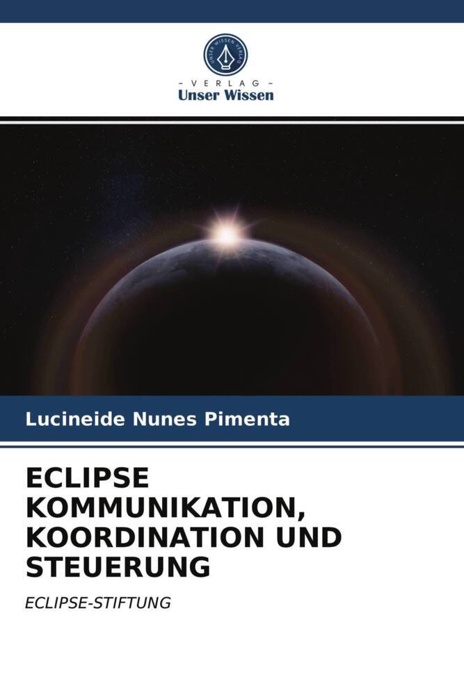 ECLIPSE KOMMUNIKATION KOORDINATION UND STEUERUNG