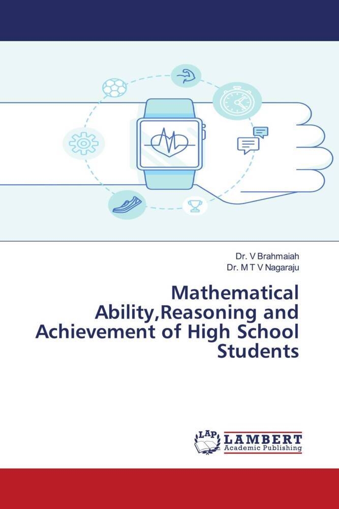 Mathematical AbilityReasoning and Achievement of High School Students