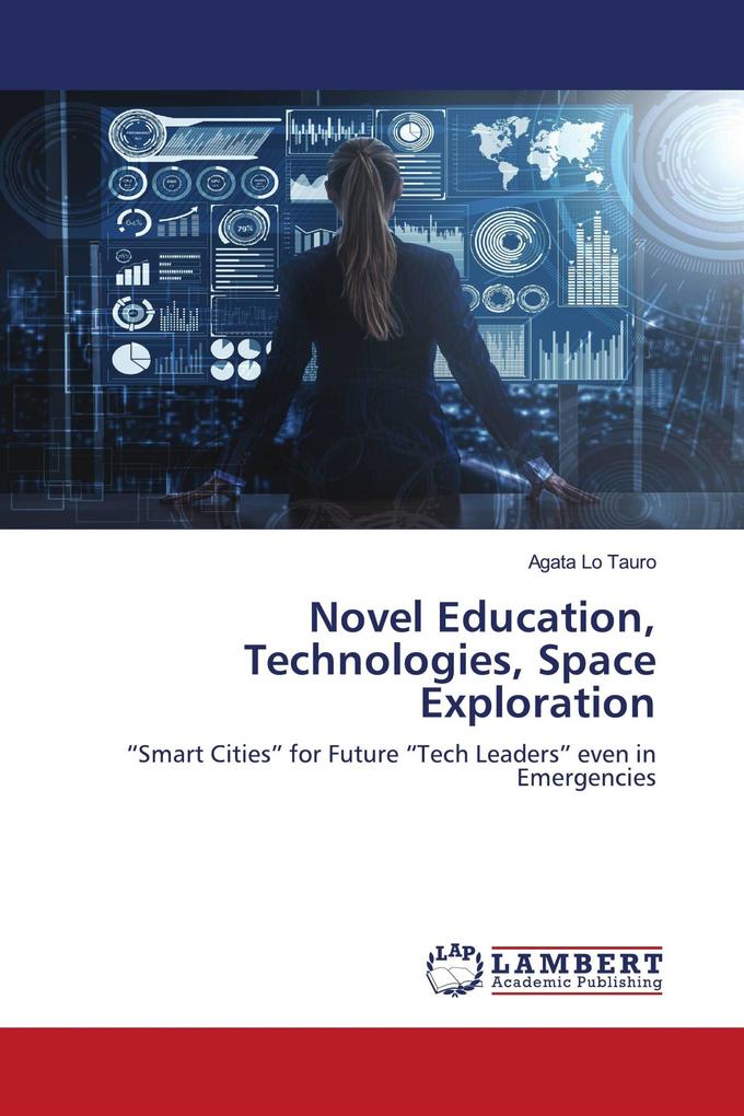 Novel Education Technologies Space Exploration